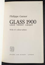 Philippe Garner - Glass 1900 - Gallé - Tiffany - Lalique -, Antiek en Kunst