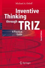 Inventive Thinking through TRIZ 9783540332220 M. A. Orloff, Verzenden, Gelezen, M. A. Orloff