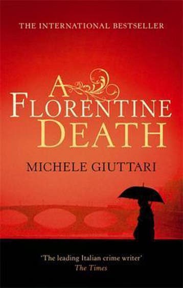 Florentine Death 9780349120065 Michele Giuttari, Verzenden, Michele Giuttari