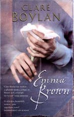 Emma Brown 9780349116723 Clare Boylan, Boeken, Verzenden, Zo goed als nieuw, Clare Boylan