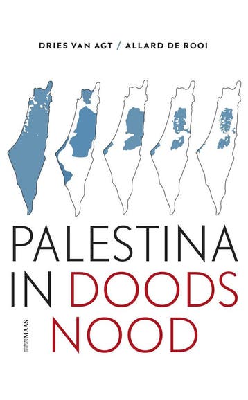 Palestina in doodsnood 9789493397347 Dries van Agt, Boeken, Verzenden, Zo goed als nieuw, Dries van Agt