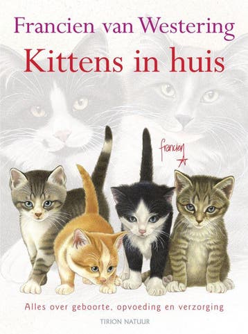Tirion natuur Kittens in huis / Tirion natuur 9789052106373, Verzenden, F. van Westering