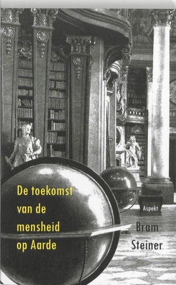 De toekomst van de mensheid op aarde - Steiner, Boeken, Verzenden, Nieuw