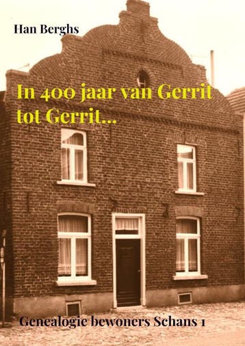 In 400 jaar van Gerrit tot Gerrit... 9789403729848, Verzenden, Zo goed als nieuw, Han Berghs