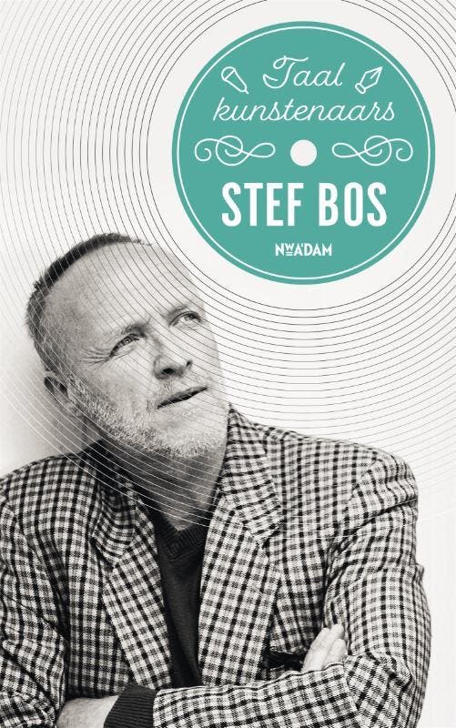 Stef Bos / Taalkunstenaars / 3 9789046825006 Stef Bos, Boeken, Muziek, Zo goed als nieuw, Verzenden