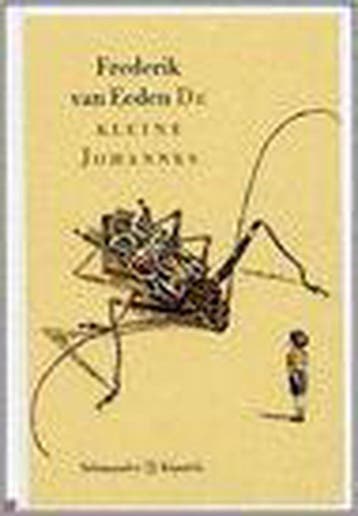 De kleine Johannes / Salamander Klassiek 9789025311681, Boeken, Verzenden, Gelezen, Frederik van Eeden