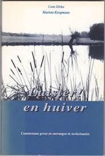 Luister! en huiver / Mens en bedrijf / 2 9789070512149, Verzenden, Coen Dirkx