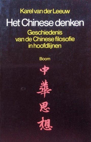 Het Chinese denken - Karel van der Leeuw - 9789053520888 - P, Verzenden, Nieuw