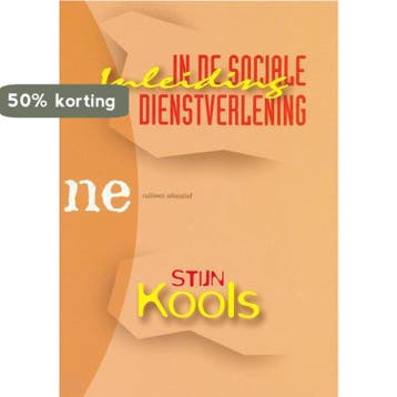 Inleiding in de sociale dienstverlening / Nelissen educatief, Verzenden, S. Kools