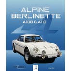 Alpine Berlinette A108 et A110,  Renault Alpine, Livres, Verzenden, Serge Bellu