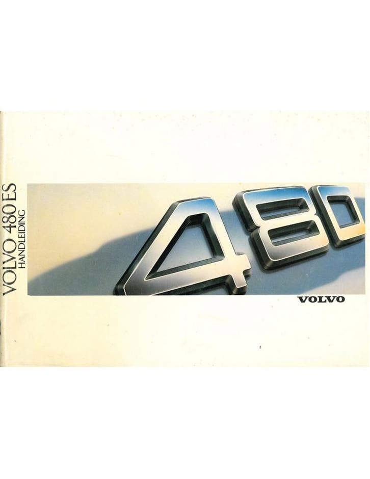 1988 VOLVO 480 ES INSTRUCTIEBOEKJE NEDERLANDS, Autos : Divers, Modes d'emploi & Notices d'utilisation, Enlèvement ou Envoi