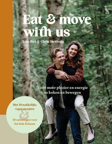 Eat and move with us – kookboek met oefeningen 9789083210414, Boeken, Verzenden, Gelezen, Lisa Stel