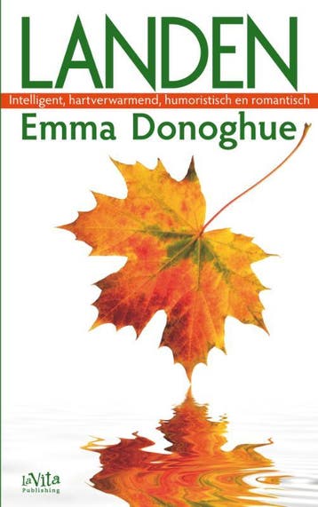 Landen 9789079556069 Emma Donoghue, Verzenden, Gelezen, Emma Donoghue