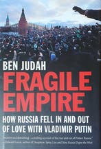 Fragile Empire 9780300181210 Ben Judah, Verzenden, Ben Judah