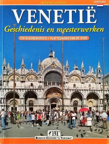 Venetië - Geschiedenis en Meesterwerken 9788872046388, Verzenden