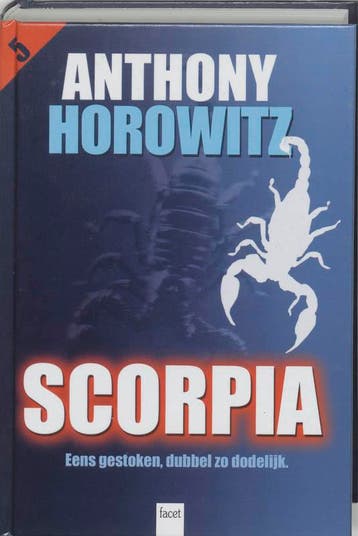 Scorpia / Alex Rider / 5 9789050164313 Anthony Horowitz, Boeken, Verzenden, Zo goed als nieuw, Anthony Horowitz