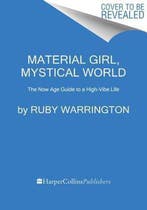 Material Girl, Mystical World 9780062437112 Ruby Warrington, Verzenden, Ruby Warrington