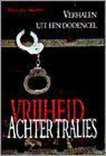 Vrijheid achter tralies 9789055015078 J.J. Masters, Verzenden, J.J. Masters