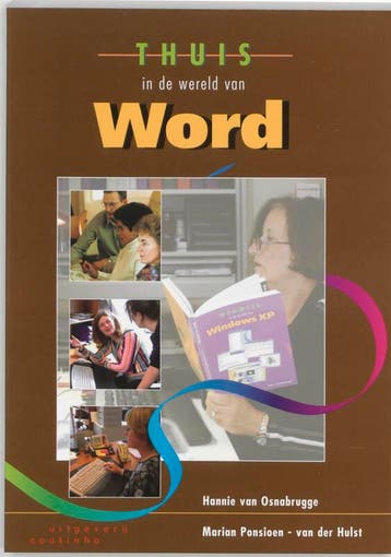 Thuis in de wereld van Word / Wegwijs-serie 9789062834389, Boeken, Verzenden, Gelezen, M. Ponsioen - van der Hulst