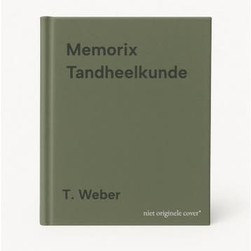 Memorix Tandheelkunde 9789062284412 T. Weber, Boeken, Wetenschap, Verzenden, Zo goed als nieuw, T. Weber