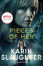 Pieces of Her (9789402710885, Karin Slaughter), Boeken, Romans, Verzenden, Nieuw