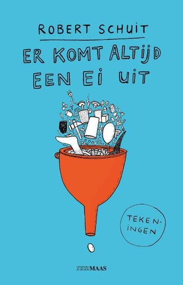 Er komt altijd een ei uit 9789083344133 Robert Schuit, Verzenden, Zo goed als nieuw, Robert Schuit