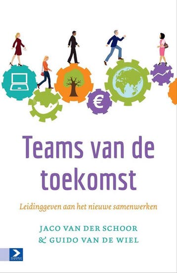 Teams van de toekomst 9789462200067 Guido van de Wiel, Verzenden, Guido van de Wiel