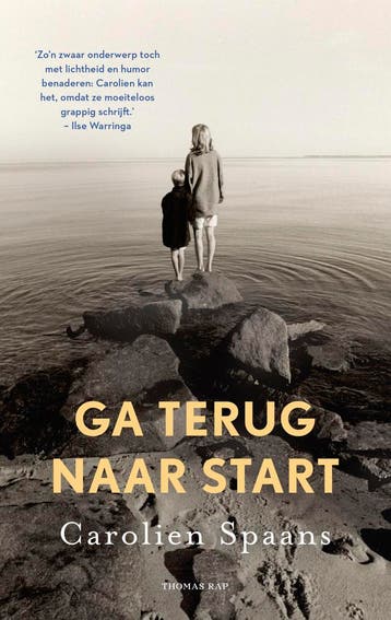 Ga terug naar start 9789400412781 Carolien Spaans, Verzenden, Carolien Spaans