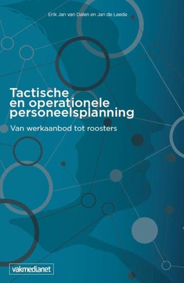 Tactische En Operationele Personeelsplanning | Nieuw, Verzenden, Erik Jan Dalen; Jan Leede