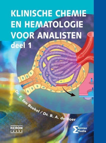 Klinische chemie en hematologie voor analisten / 1 /, Boeken, Verzenden, Zo goed als nieuw, E. ten Boekel