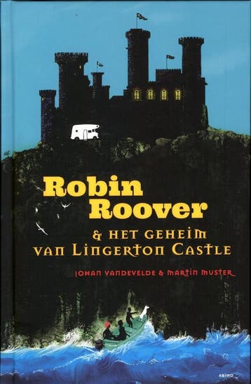Robin Roover en het geheim van Lingerton castle / Robin, Verzenden, Martin Muster