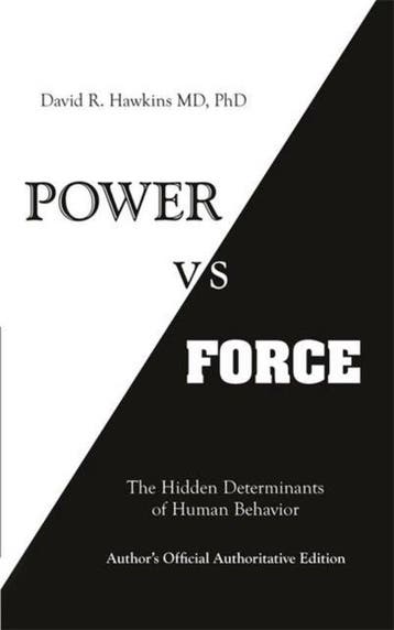 Power vs. Force 9781401945077 David R. Hawkins, Boeken, Verzenden, Gelezen, David R. Hawkins