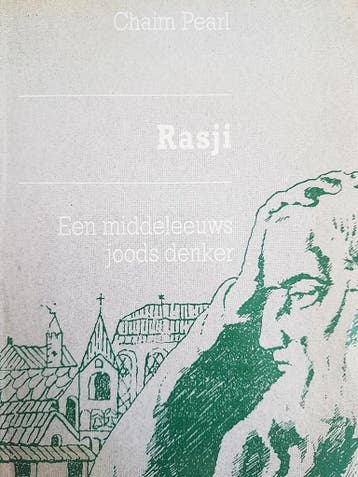 Rasji een middeleeuws joods denker 9789030404965 Chaim Pearl, Verzenden, Chaim Pearl