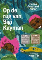 Op de rug van Bigi Kayman 9789045126685 Henna Goudzand Nahar, Verzenden, Henna Goudzand Nahar