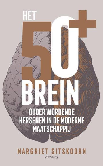 Het 50+ brein 9789044642520 Margriet Sitskoorn, Verzenden, Gelezen, Margriet Sitskoorn