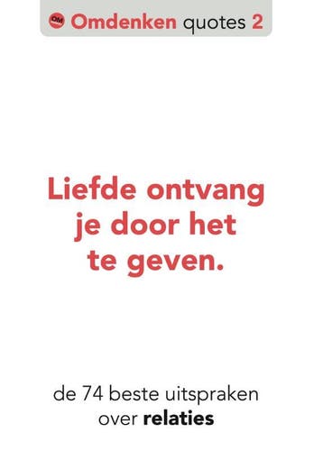 De 74 beste uitspraken over relaties / Omdenken quotes / 2, Verzenden, Gelezen, Berthold Gunster