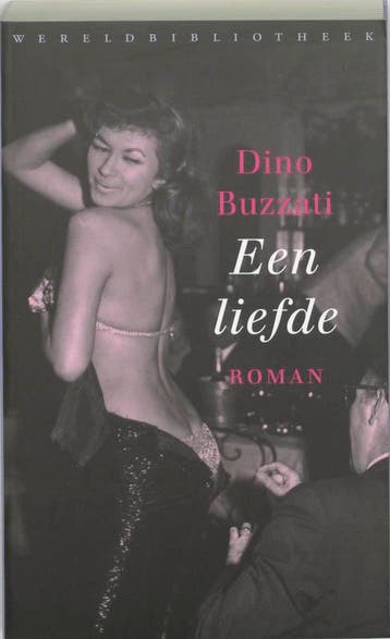 Een liefde 9789028421417 Dino Buzzati, Verzenden, Zo goed als nieuw, Dino Buzzati