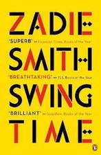 Swing time 9780141036601 Zadie Smith, Verzenden, Gelezen, Zadie Smith