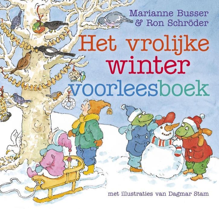 Het vrolijke wintervoorleesboek 9789047513919 Ron Schröder, Livres, Livres pour enfants | 4 ans et plus, Envoi