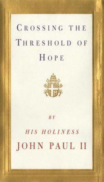 Crossing the Threshold of Hope 9780679440581 John Paul, Verzenden, John Paul