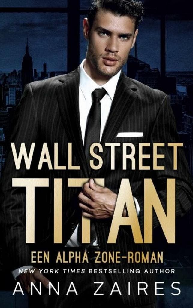 Wall Street Titan: Een Alpha Zone-roman 9789464489040, Boeken, Romans, Gelezen, Verzenden