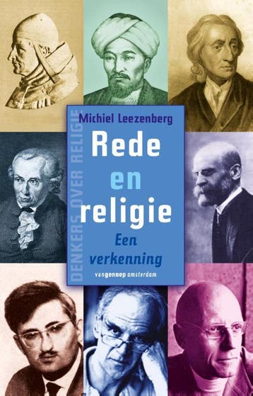 Rede en religie / Denkers over religie 9789055157266, Boeken, Verzenden, Gelezen, M. Leezenberg