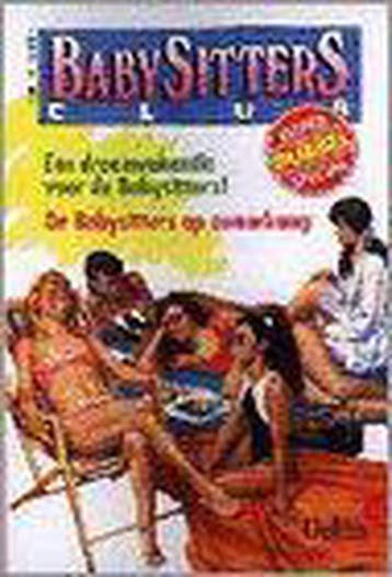 Een droomvakantie voor de Babysitters ; De babysitters op, Verzenden, A.M. Martin