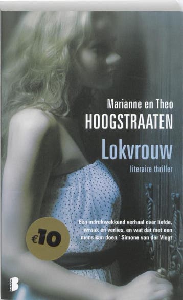 Lokvrouw 9789022556276 Theo Hoogstraaten, Verzenden, Theo Hoogstraaten