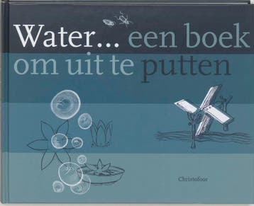 Water ... een boek om uit te putten 9789062388981 J. Scheper, Verzenden, Zo goed als nieuw, J. Scheper
