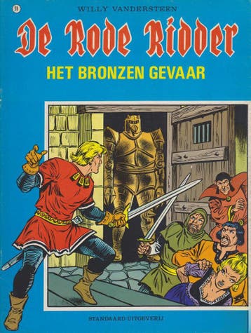 Het bronzen gevaar / De Rode Ridder / 98 9789002144714, Verzenden, Gelezen, Willy Vandersteen