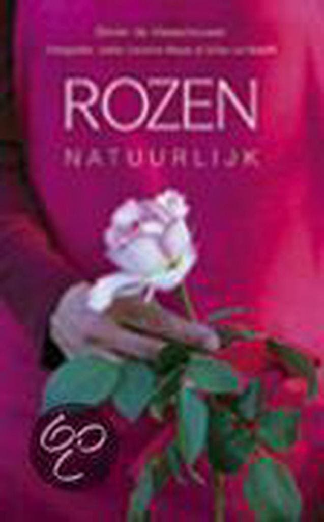 Rozen, natuurlijk 9789021544205 O. de Vleeschouwer, Boeken, Hobby en Vrije tijd, Zo goed als nieuw, Verzenden