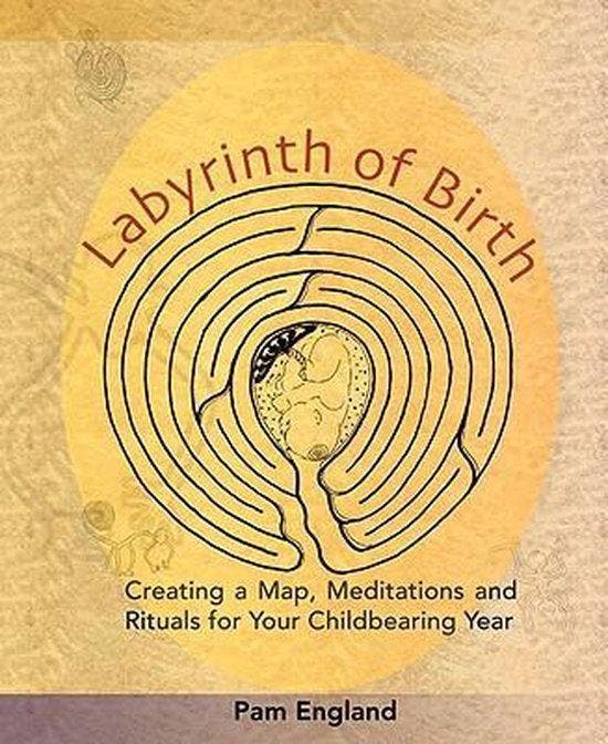 Labyrinth of Birth: Creating a Map, Meditations and Rituals, Boeken, Taal | Engels, Gelezen, Verzenden