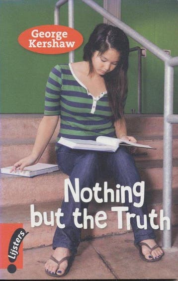 Nothing but the Truth Early Blackbirds 2011 9789001808556, Verzenden, George Kershaw
