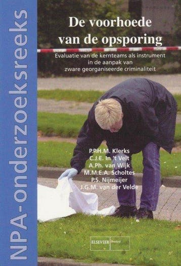 De voorhoede van de opsporing / NPA Onderzoeksreeks / 8, Verzenden, Gelezen, P.P.H.M. Klerks